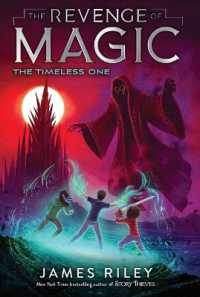 The Timeless One (Revenge of Magic) （Reprint）