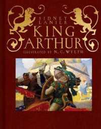 King Arthur : Sir Thomas Malory's History of King Arthur and His Knights of the Round Table (Scribner Classics)