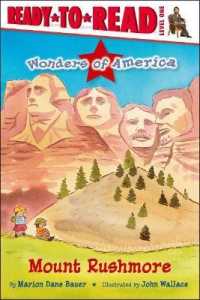 Mount Rushmore : Ready-To-Read Level 1 (Wonders of America)