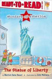 The Statue of Liberty : Ready-To-Read Level 1 (Wonders of America)