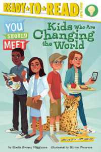 Kids Who Are Changing the World : Ready-to-Read Level 3 (You Should Meet)