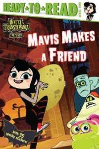 Mavis Makes a Friend (Ready-to-read. Level 2) （STK）