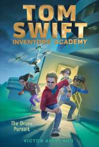 The Drone Pursuit (Tom Swift Inventors' Academy)