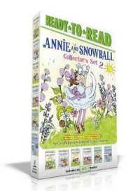 Annie and Snowball Collector's Set 2 (Boxed Set) : Annie and Snowball and the Magical House; Annie and Snowball and the Wintry Freeze; Annie and Snowball and the Book Bugs Club; Annie and Snowball and the Thankful Friends; Annie and Snowball and the