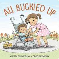 All Buckled Up （Board Book）