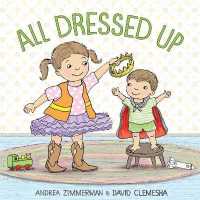 All Dressed Up （Board Book）
