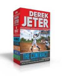 The Contract Series Books 1-5 (Boxed Set) : The Contract; Hit & Miss; Change Up; Fair Ball; Curveball (Jeter Publishing)