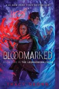 Bloodmarked (The Legendborn Cycle) （Reprint）