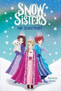 The Silver Secret (Snow Sisters)