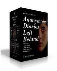 Anonymous Diaries Left Behind (Boxed Set) : Lucy in the Sky; Letting Ana Go; Calling Maggie May; Breaking Bailey (Anonymous Diaries)