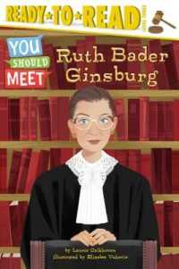 Ruth Bader Ginsburg : Ready-to-Read Level 3 (You Should Meet)