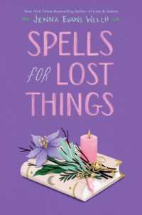 Spells for Lost Things （Reprint）