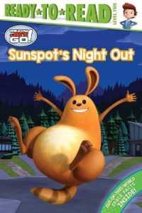 Sunspot's Night Out (Ready-to-read)