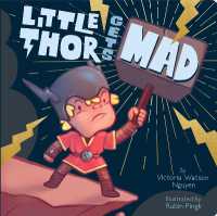 Little Thor Gets Mad （Board Book）