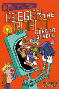 Geeger the Robot Goes to School : A QUIX Book (Geeger the Robot)