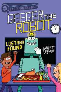 Lost and Found : A QUIX Book (Geeger the Robot)