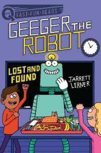 Lost and Found : A QUIX Book (Geeger the Robot)