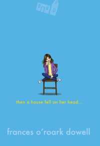 Then a House Fell on Her Head . . .