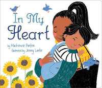In My Heart （Board Book）