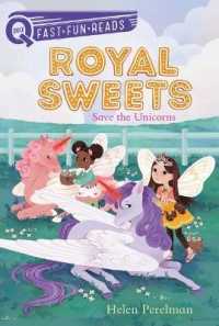 Save the Unicorns : A Quix Book (Royal Sweets)