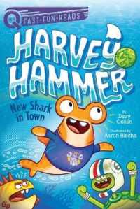 New Shark in Town : A Quix Book (Harvey Hammer)