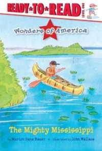 The Mighty Mississippi : Ready-To-Read Level 1 (Wonders of America)