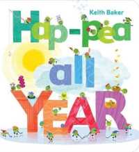 Hap-Pea All Year (The Peas Series) （Board Book）