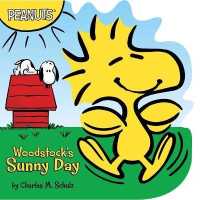 Woodstock's Sunny Day (Peanuts) （Board Book）