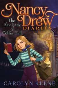 The Blue Lady of Coffin Hall (Nancy Drew Diaries)