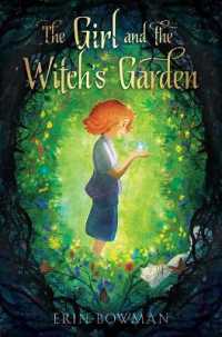 The Girl and the Witch's Garden （Reprint）