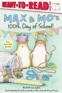 Max & Mo's 100th Day of School! : Ready-To-Read Level 1 (Max & Mo)
