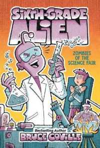 Zombies of the Science Fair, 5 (Sixth-grade Alien) （Reissue）