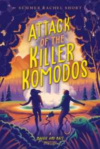 Attack of the Killer Komodos (A Maggie and Nate Mystery) （Reprint）