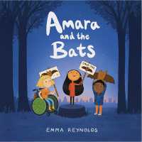 Amara and the Bats -- Hardback