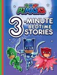 Pj Masks 3-Minute Bedtime Stories (Pj Masks)