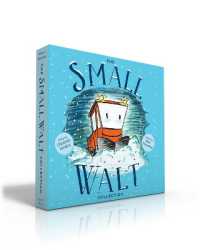 The Small Walt Collection (Boxed Set) : Small Walt; Small Walt and Mo the Tow; Small Walt Spots Dot