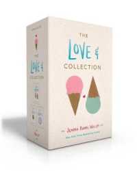 The Love & Collection (Boxed Set) : Love & Gelato; Love & Luck; Love & Olives （Boxed Set）
