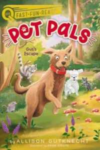 Gus's Escape : A Quix Book (Pet Pals)