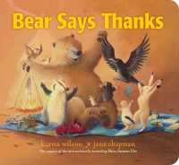 Bear Says Thanks (Classic Board Books) （Board Book）