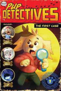 The First Case (Pup Detectives)