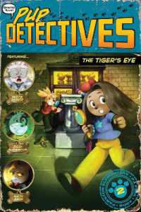 The Tiger's Eye (Pup Detectives)