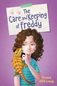 The Care and Keeping of Freddy （Reprint）