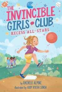 Recess All-Stars (The Invincible Girls Club)