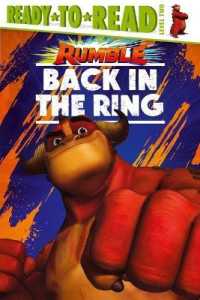 Back in the Ring : Ready-To-Read Level 2 (Rumble Movie)
