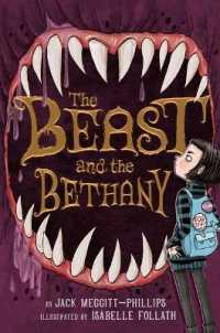 The Beast and the Bethany (The Beast and the Bethany)