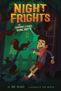 The Squirrels Have Gone Nuts (Night Frights)
