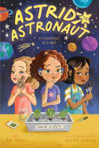 Hydroponic Hijinks (Astrid the Astronaut)