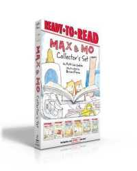 Max & Mo Collector's Set (Boxed Set) : Max & Mo's First Day at School; Max & Mo Go Apple Picking; Max & Mo Make a Snowman; Max & Mo's Halloween Surprise; Max & Mo's Science Fair Surprise; Max & Mo's 100th Day of School! (Max & Mo) （Boxed Set）