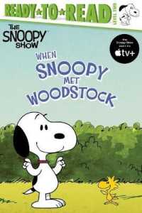 When Snoopy Met Woodstock : Ready-To-Read Level 2 (Peanuts)