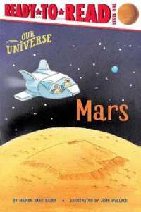 Mars : Ready-to-Read Level 1 (Our Universe)